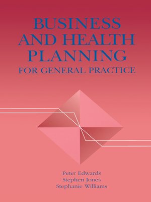 cover image of Business and Health Planning in General Practice